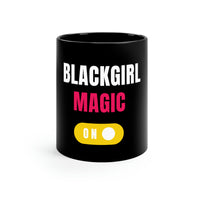 Black Girl Magic 11oz Black Mug