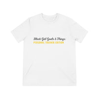 Black Girl Goals & Things: Personal Trainer Edition Unisex Triblend Tee